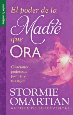El Poder De La Madre Que Ora (Bolsillo)
