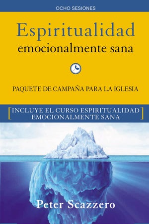 ESPIRITUALIDAD EMOCIONALMENTE SANA - CAMPAÑA PARA LA IGLESIA KIT