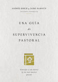 UNA GUÍA DE SUPERVIVENCIA PASTORAL