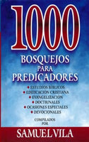 Sermones: 1000 Bosquejos Para Predicadores - Samuel Vila