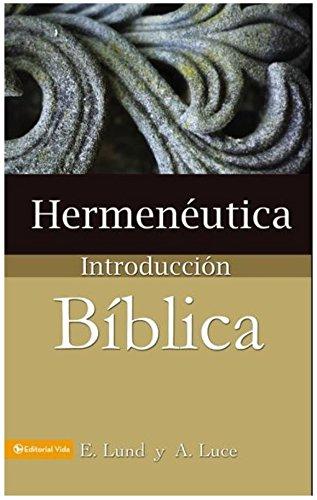 Hermenéutica Introducción Bíblica