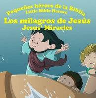 Los Milagros De Jesus - Pequeños Heroes De La Biblia