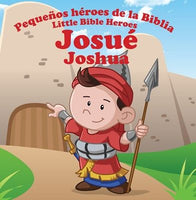 Josue - Pequeños Heroes De La Biblia
